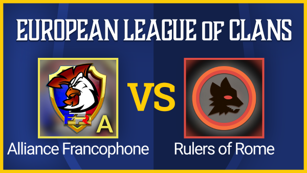 GRAN-FINAL-Alliance-Francophone-vs-Rulers-of-Rome.png